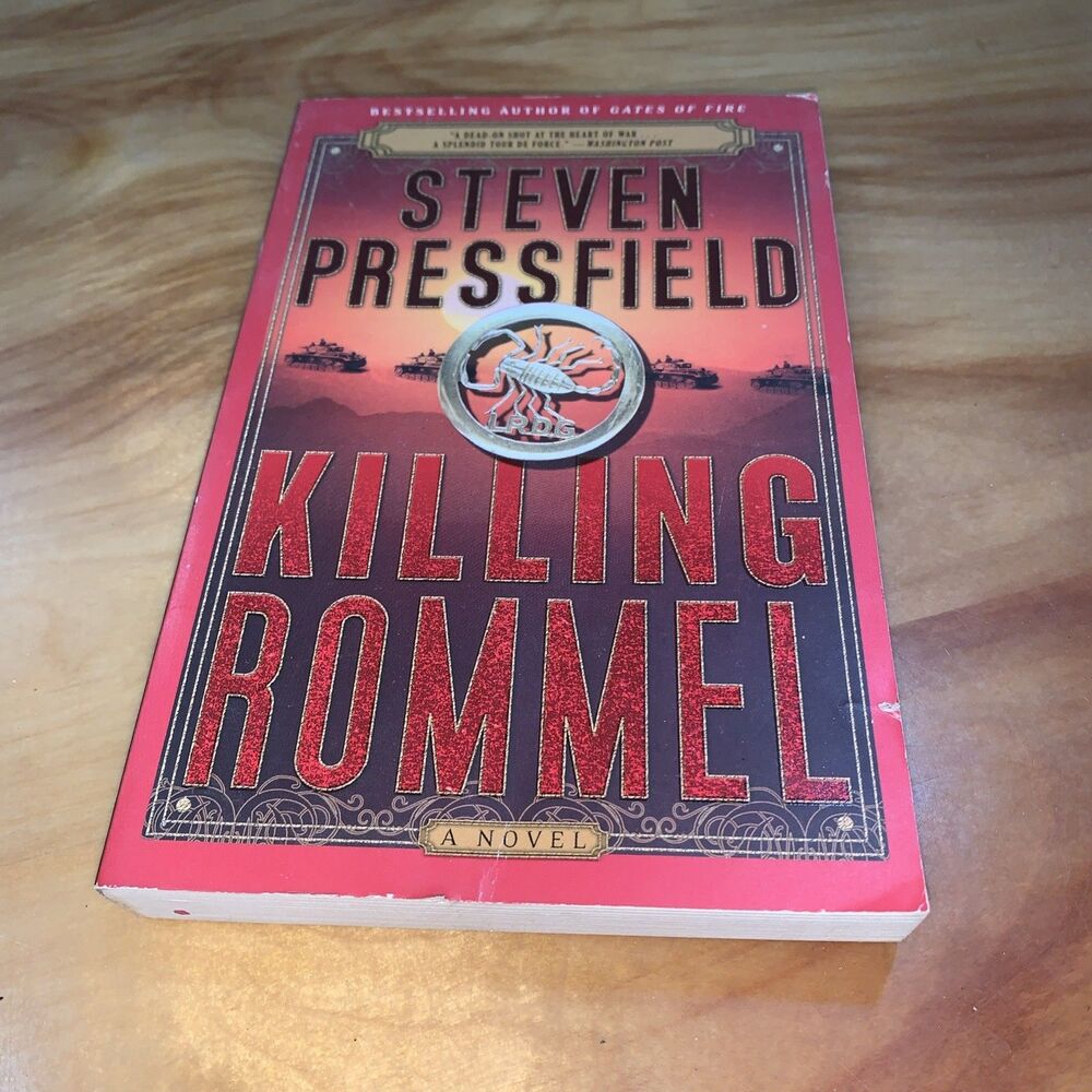 Killing Rommel By Steven Pressfield Pre Owned Hardback Book NWOT